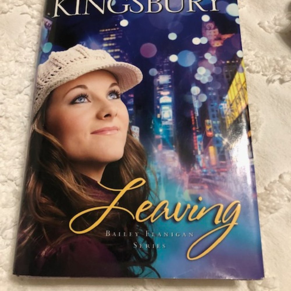 Karen Kingsbury - Leaving